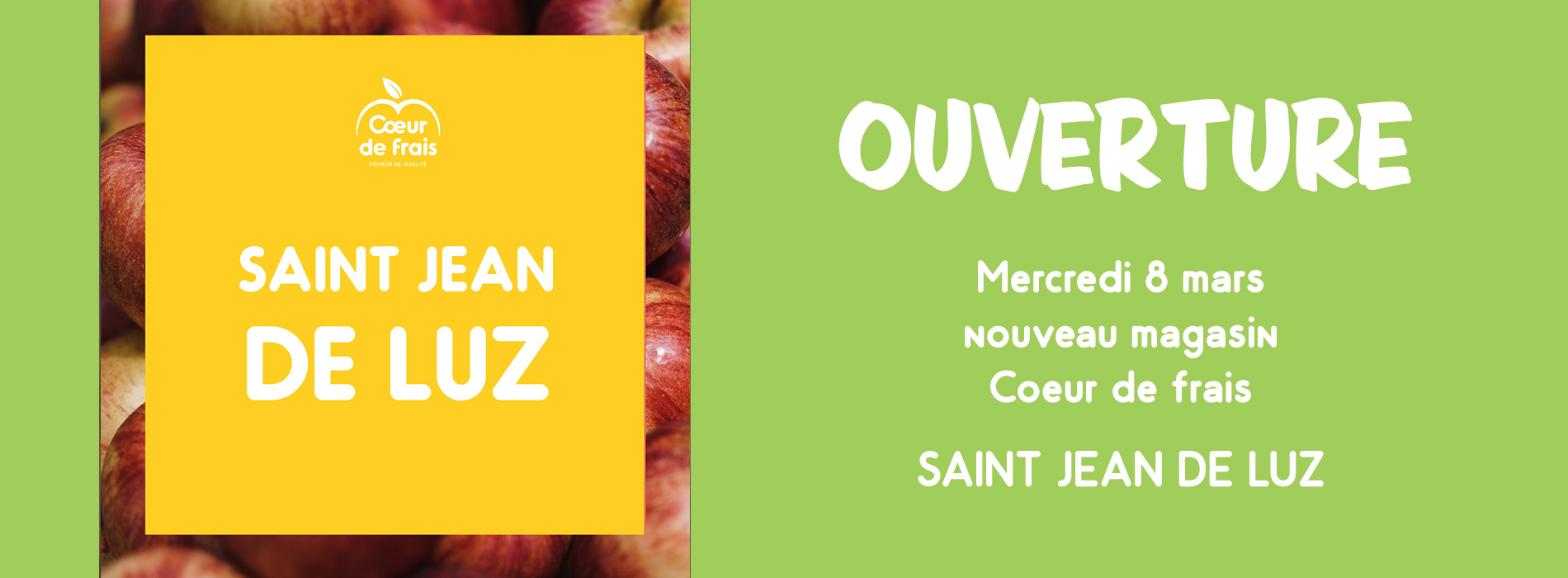 ouverture saint jean de luz